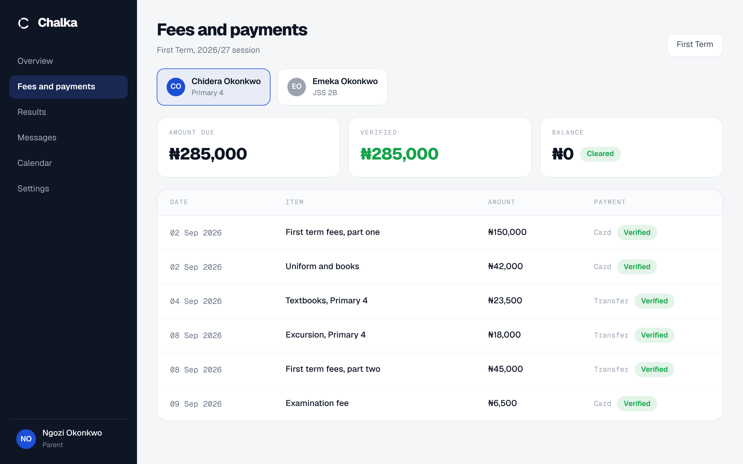A parent signed in to Chalka web, looking at one of their two children: the term paid in full, the gate showing cleared, and every payment listed as card or transfer with its verified status.